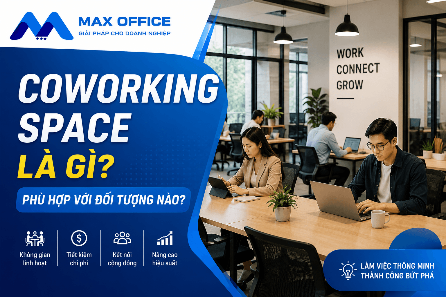 Coworking Space là gì? Phù hợp với đối tượng nào?